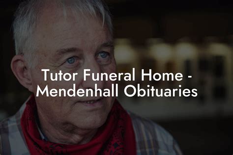 mendenhall funeral homes.